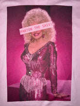 Parton My Sass Tee